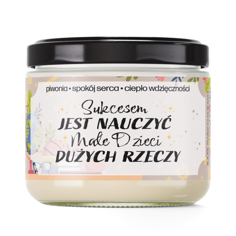 ZAPACHOWA ŚWIECA SOJOWA WYJĄTKOWY PREZENT DZIEŃ NAUCZYCIELA PODZIĘKOWANIE