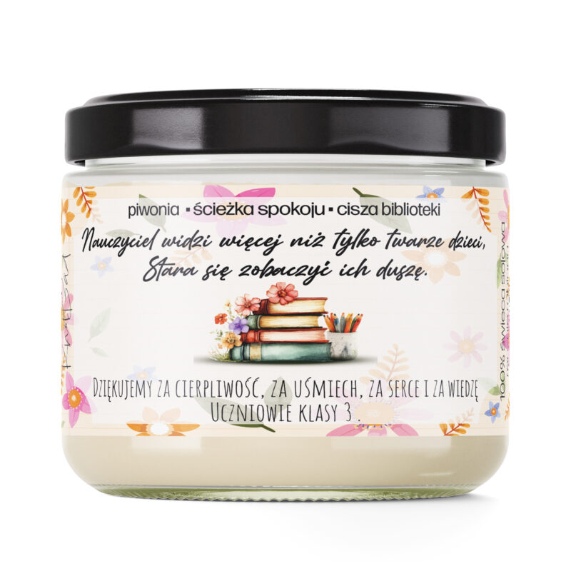 ZAPACHOWA ŚWIECA SOJOWA WYJĄTKOWY PREZENT DZIEŃ NAUCZYCIELA PODZIĘKOWANIE
