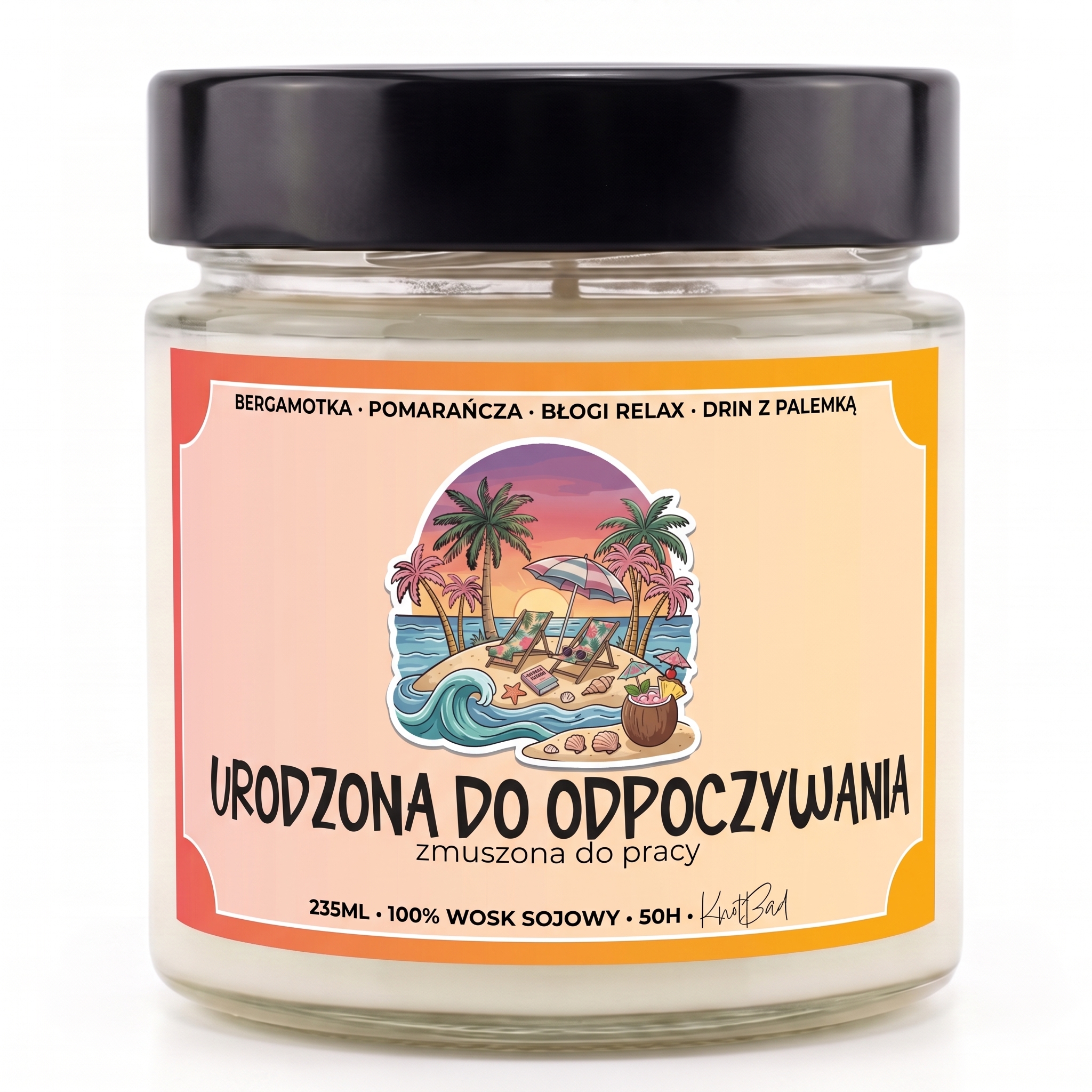 Urodzona do odpoczywania - świeca sojowa - obrazek 2
